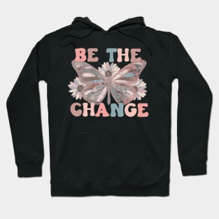 Be the Change Retro Butterfly Hoodie